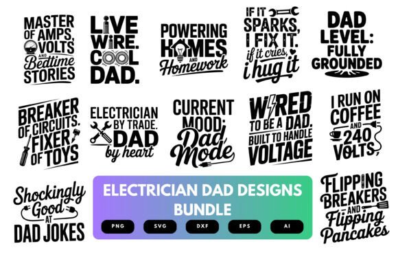 A Graphic Designer's Take on the Electrician Dad SVG Bundle
