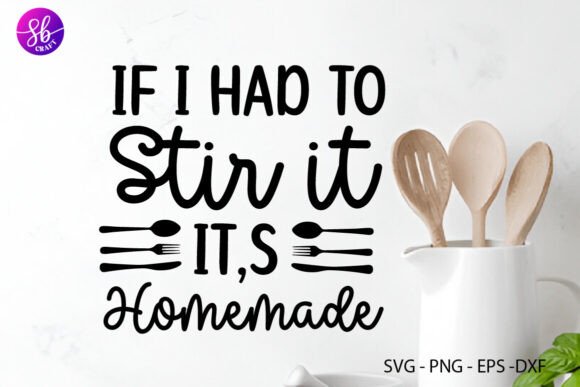 A Review of It I Had to Stir It Its Homemade SVG Graphics