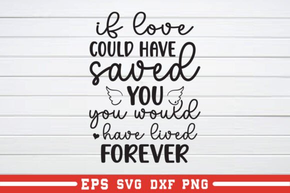 An Honest Crafter's Review of This If Love Could Have Saved You SVG