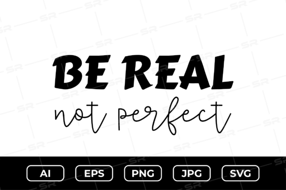 Be Real Not Perfect: A Versatile Graphics Asset for Crafts & Content
