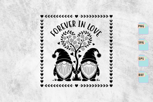 Forever in Love Gnome Couple SVG: A Charming Graphics Asset for Crafts