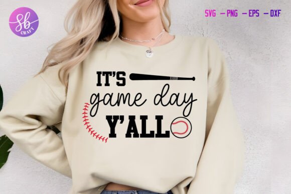 Its Game Day Y'all Baseball Graphics for Crafts and Marketing